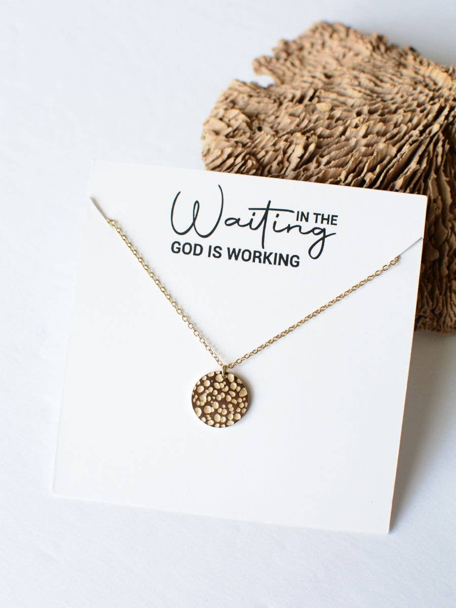 In the Waiting God is Working metal coin charm necklace