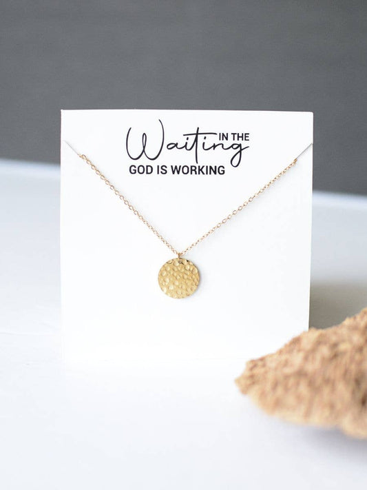 In the Waiting God is Working metal coin charm necklace